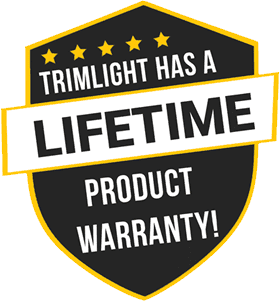 A black and gold shield-shaped badge with five stars reads: Trimlight has a Lifetime Product Warranty! The word Lifetime is bold and prominent across the center.